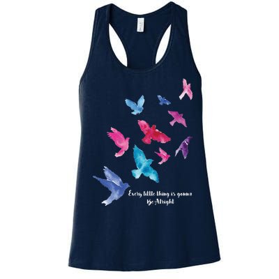 Every Little Thing Is Gonna Be Alright Women's Racerback Tank