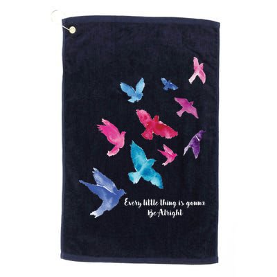 Every Little Thing Is Gonna Be Alright Golf Towel