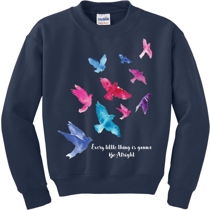 Every Little Thing Is Gonna Be Alright Kids Sweatshirt