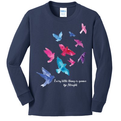 Every Little Thing Is Gonna Be Alright Kids Long Sleeve Shirt