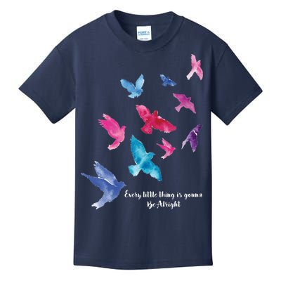 Every Little Thing Is Gonna Be Alright Kids T-Shirt