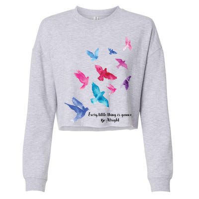 Every Little Thing Is Gonna Be Alright Cropped Pullover Crew