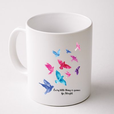 Every Little Thing Is Gonna Be Alright Coffee Mug