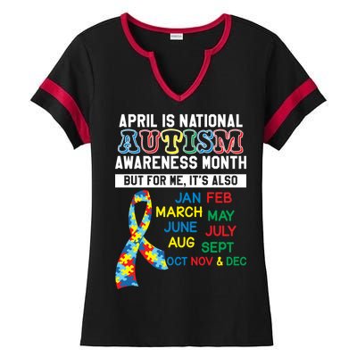 Every Month Is Autism Month Ladies Halftime Notch Neck Tee