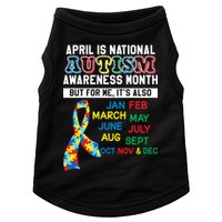 Every Month Is Autism Month Doggie Tank