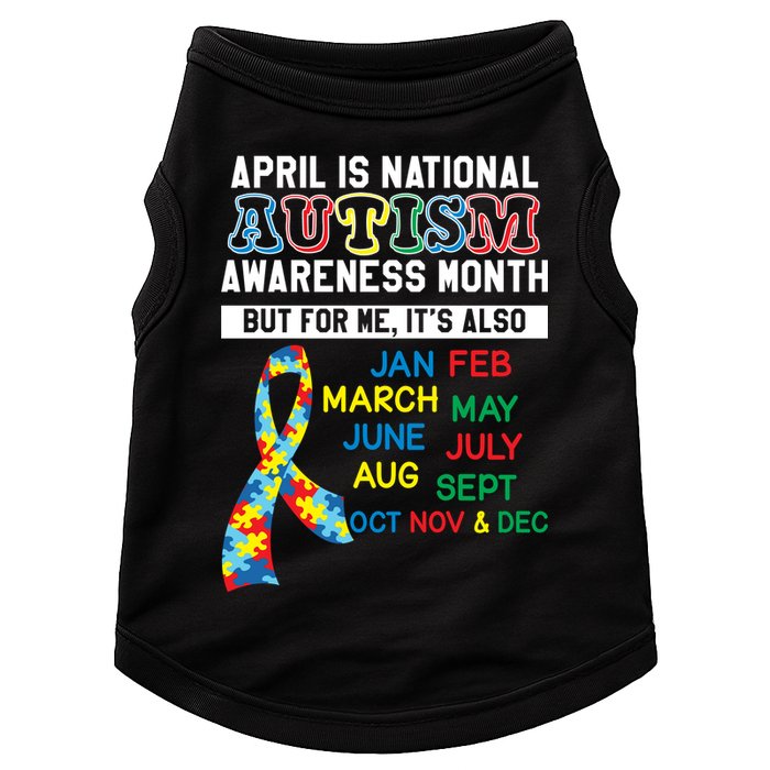 Every Month Is Autism Month Doggie Tank