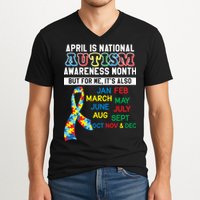 Every Month Is Autism Month V-Neck T-Shirt