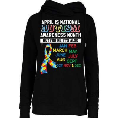 Every Month Is Autism Month Womens Funnel Neck Pullover Hood