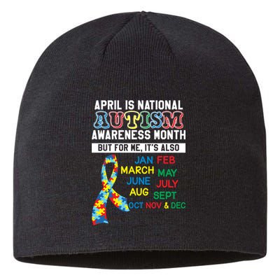 Every Month Is Autism Month Sustainable Beanie