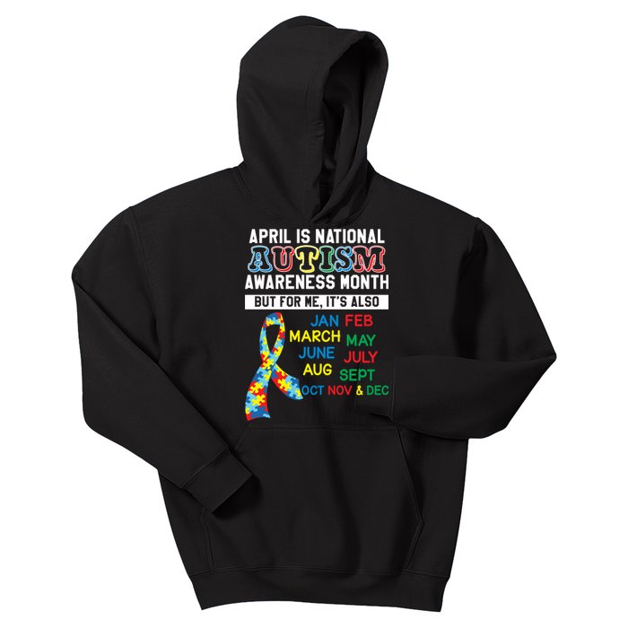 Every Month Is Autism Month Kids Hoodie