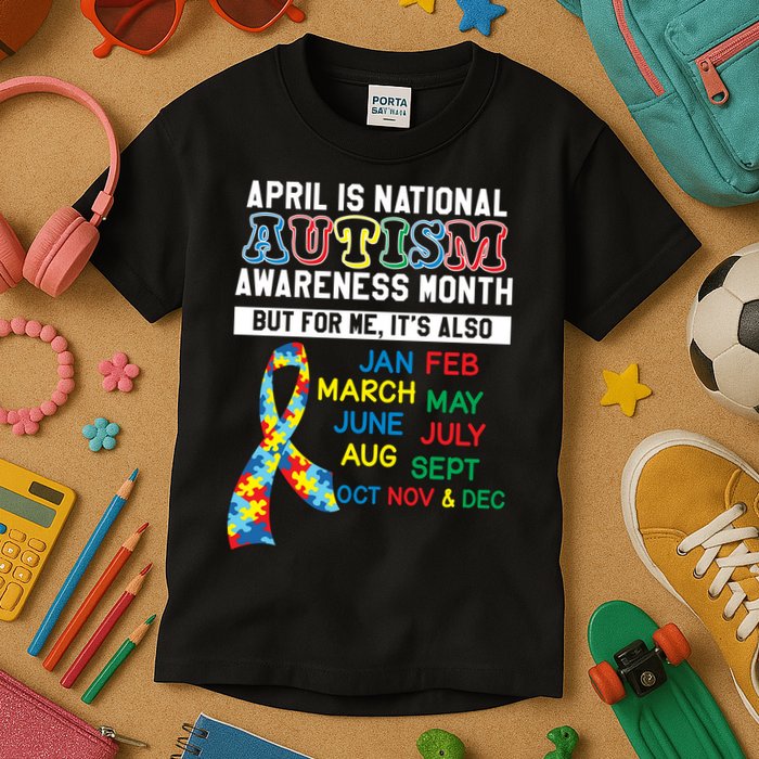 Every Month Is Autism Month Kids T-Shirt