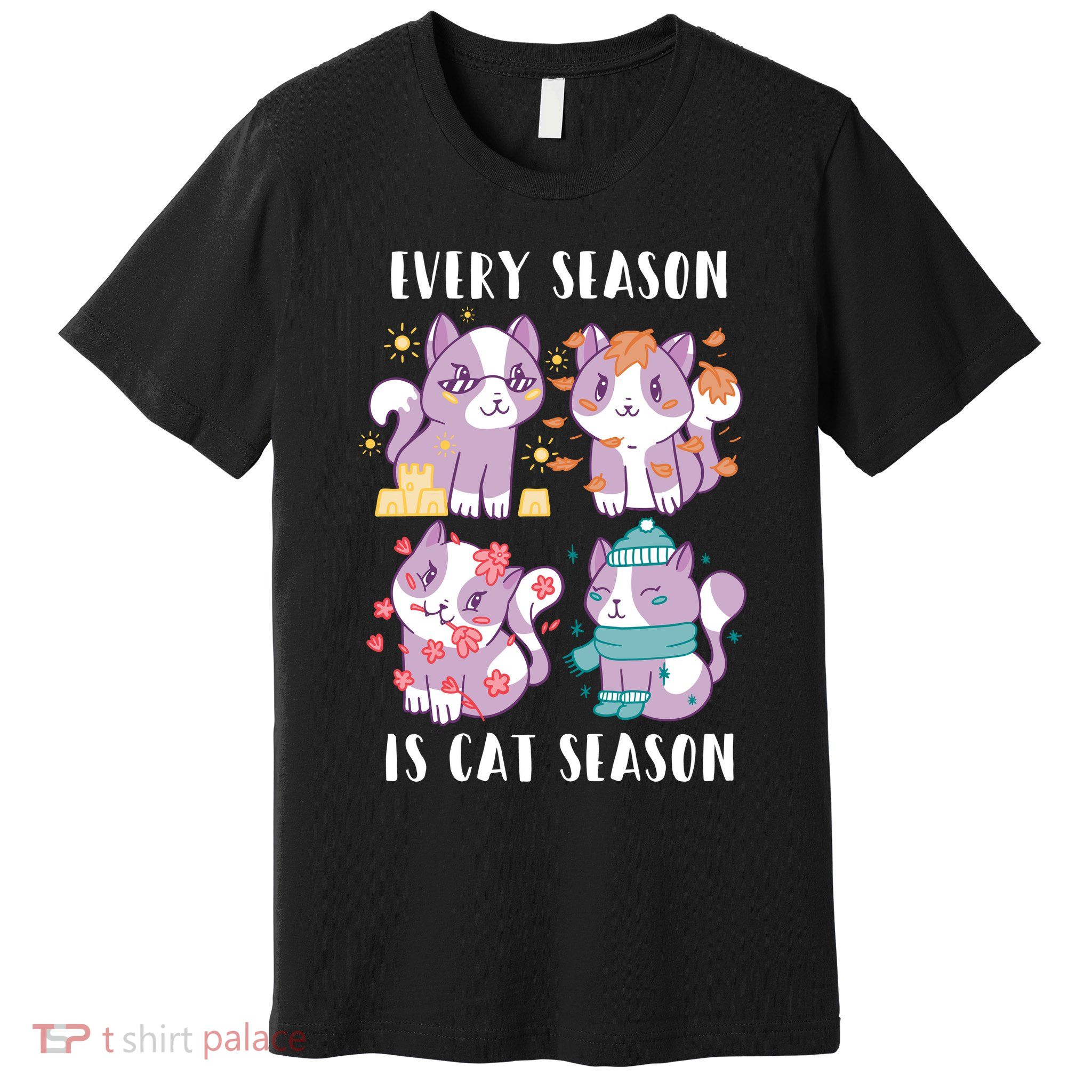 Every Season Is Cat Season Premium T-Shirt
