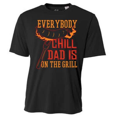 Everybody Chill Dad Is On The Grill Cooling Performance Crew T-Shirt