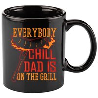 Everybody Chill Dad Is On The Grill 11oz C Handle Ceramic Mug