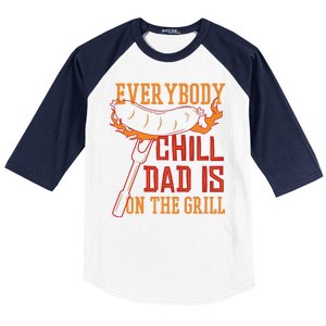 Everybody Chill Dad Is On The Grill Baseball Sleeve Shirt