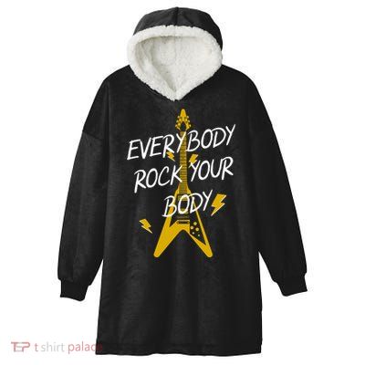 Everybody Rock Your Body Hooded Wearable Blanket