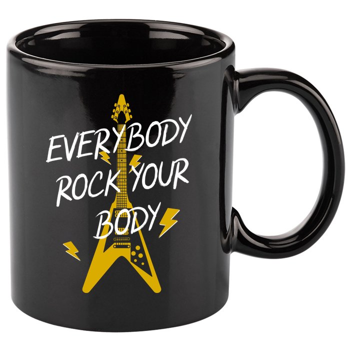 Everybody Rock Your Body 11oz C Handle Ceramic Mug