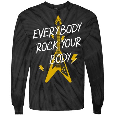 Everybody Rock Your Body Tie-Dye Long Sleeve Shirt