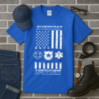 Everyday Heroes Firefighters  EMT Police Tall T-Shirt