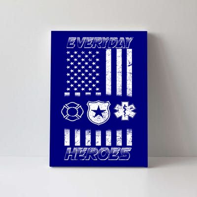 Everyday Heroes Firefighters  EMT Police Canvas