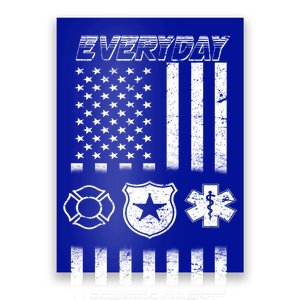 Everyday Heroes Firefighters  EMT Police Poster