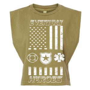 Everyday Heroes Firefighters  EMT Police Garment-Dyed Women's Muscle Tee