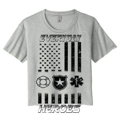 Everyday Heroes Firefighters  EMT Police Women's Crop Top Tee