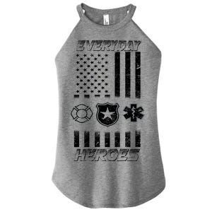 Everyday Heroes Firefighters  EMT Police Women's Perfect Tri Rocker Tank