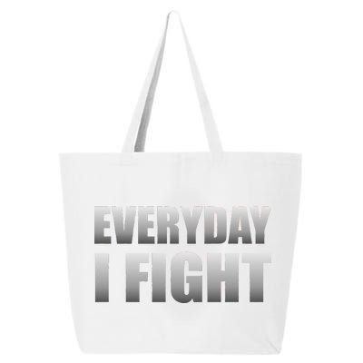 Everyday I Fight Cancer Tribute 25L Jumbo Tote