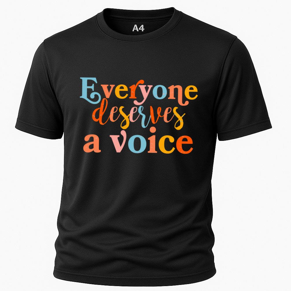 Everyone Deserves A Voice Cooling Performance Crew T-Shirt