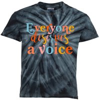 Everyone Deserves A Voice Kids Tie-Dye T-Shirt