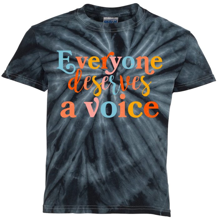 Everyone Deserves A Voice Kids Tie-Dye T-Shirt