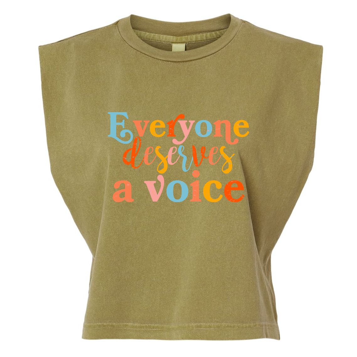 Everyone Deserves A Voice Garment-Dyed Women's Muscle Tee