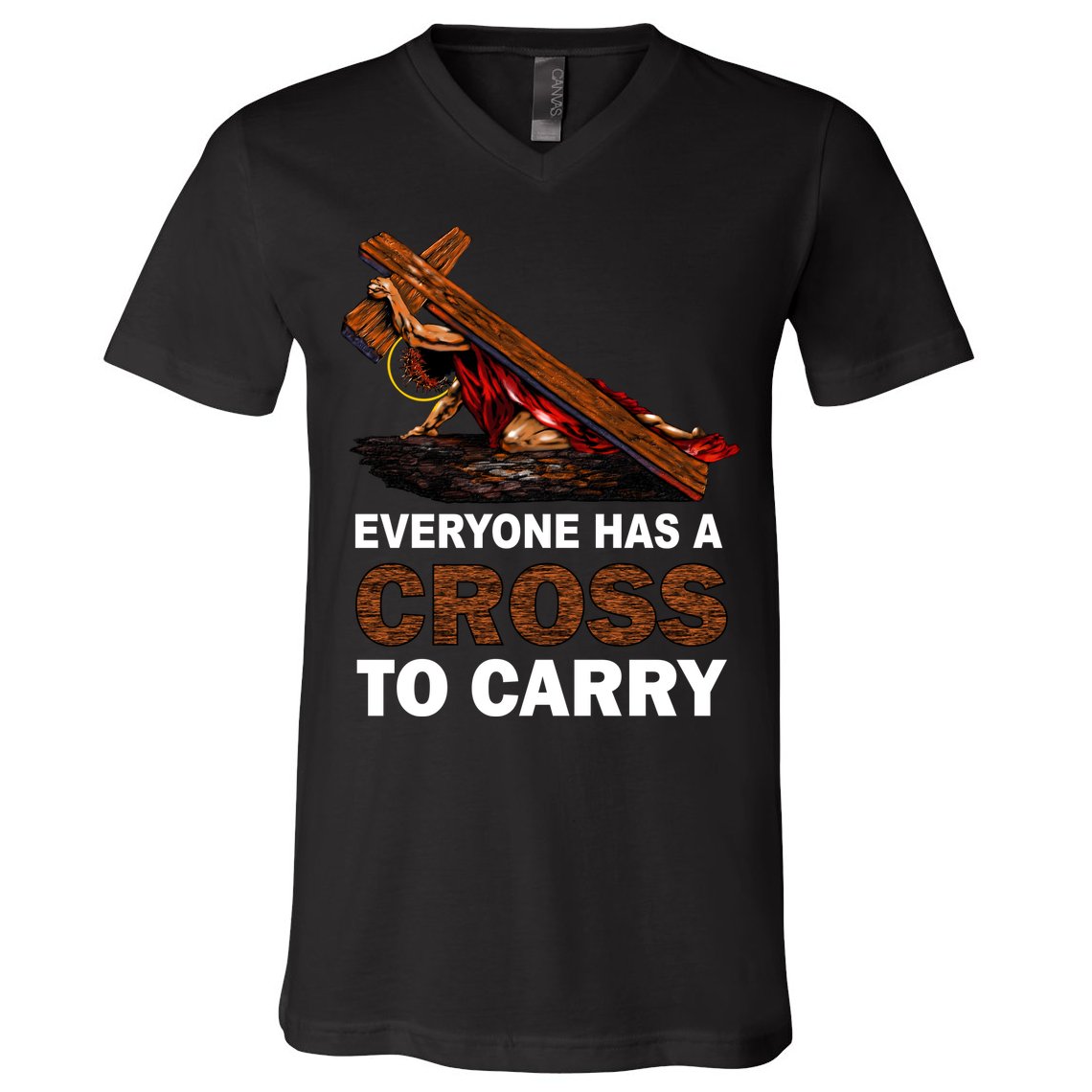 Everyone Has A Cross To Carry Jesus V-Neck T-Shirt