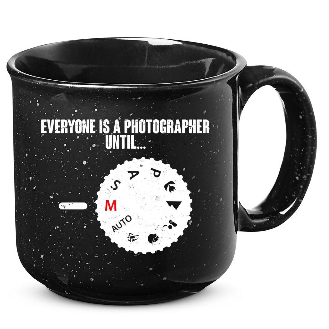 Everyone Is A Photographer Until 15oz Campfire Ceramic Mug