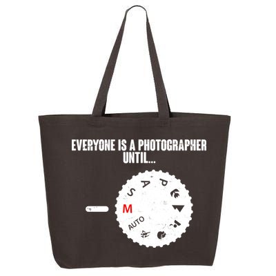 Everyone Is A Photographer Until 25L Jumbo Tote