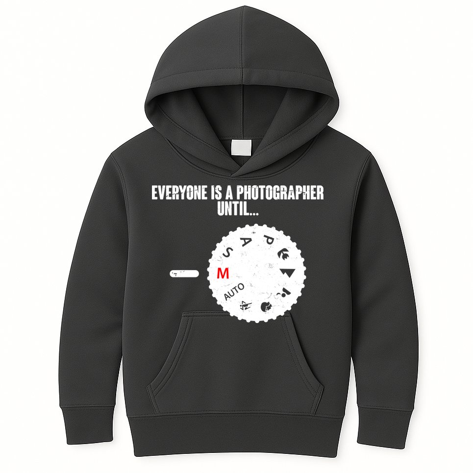 Everyone Is A Photographer Until Kids Hoodie