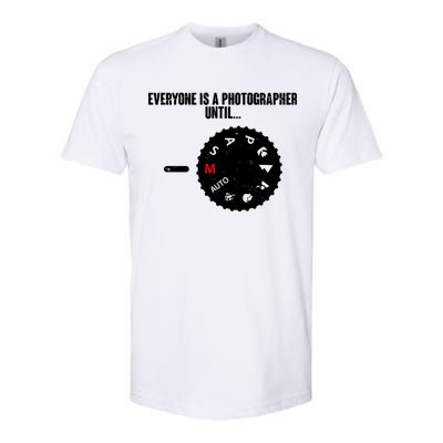 Everyone Is A Photographer Until Softstyle® CVC T-Shirt