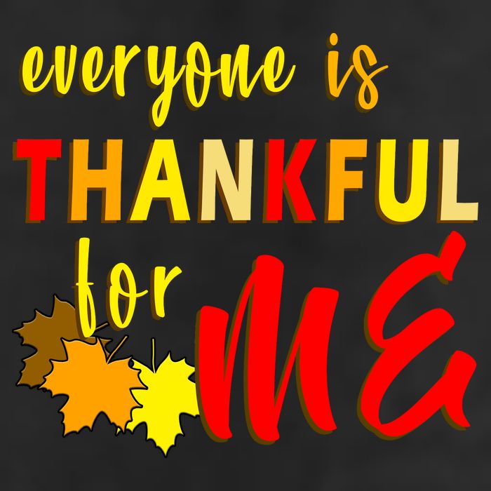 Everyone Is Thankful For Me Adult Drive Performance Visor