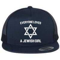 Everyone Loves a Jewish Girl Flat Bill Trucker Hat