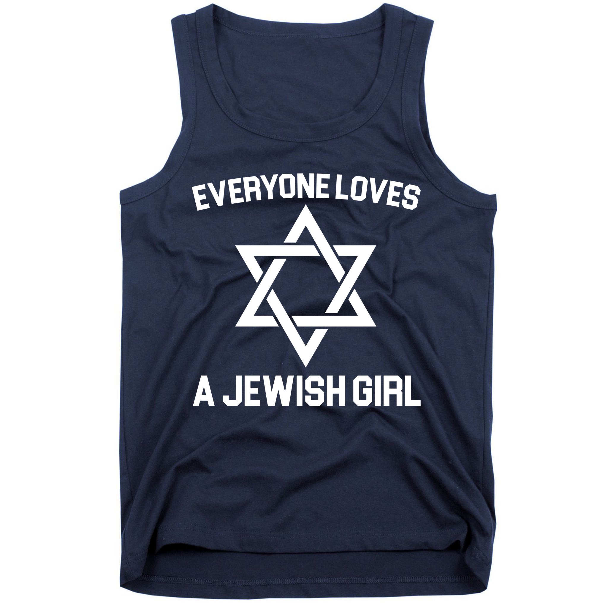 Everyone Loves a Jewish Girl Tank Top