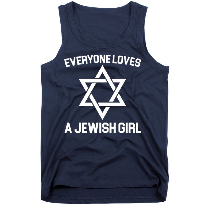 Everyone Loves a Jewish Girl Tank Top