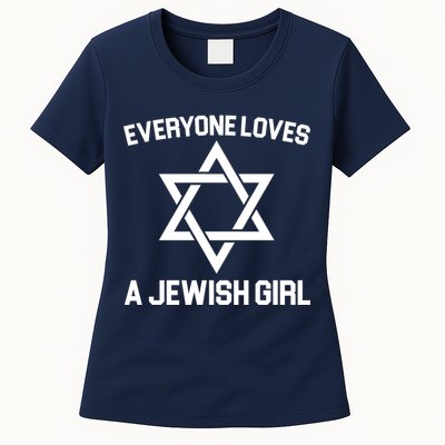 Everyone Loves a Jewish Girl Womens T-Shirt