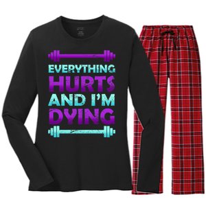 Everything Hurts And I'm Dying Exercise Women's Long Sleeve Flannel Pajama Set 