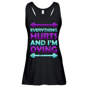 Everything Hurts And I'm Dying Exercise Ladies Essential Flowy Tank