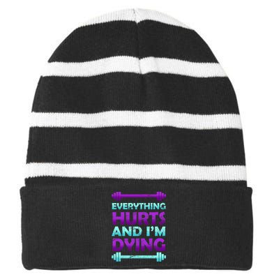 Everything Hurts And I'm Dying Exercise Striped Beanie with Solid Band