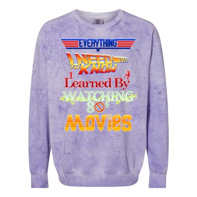 Everything I Need To Know - 80s Movies Colorblast Crewneck Sweatshirt