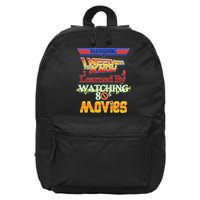 Everything I Need To Know - 80s Movies 16 in Basic Backpack
