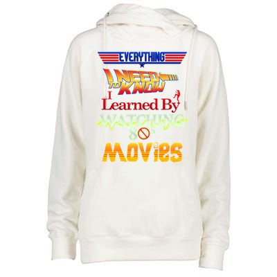 Everything I Need To Know - 80s Movies Womens Funnel Neck Pullover Hood