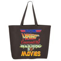 Everything I Need To Know - 80s Movies 25L Jumbo Tote